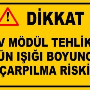 Uyarı Levhası Model:30